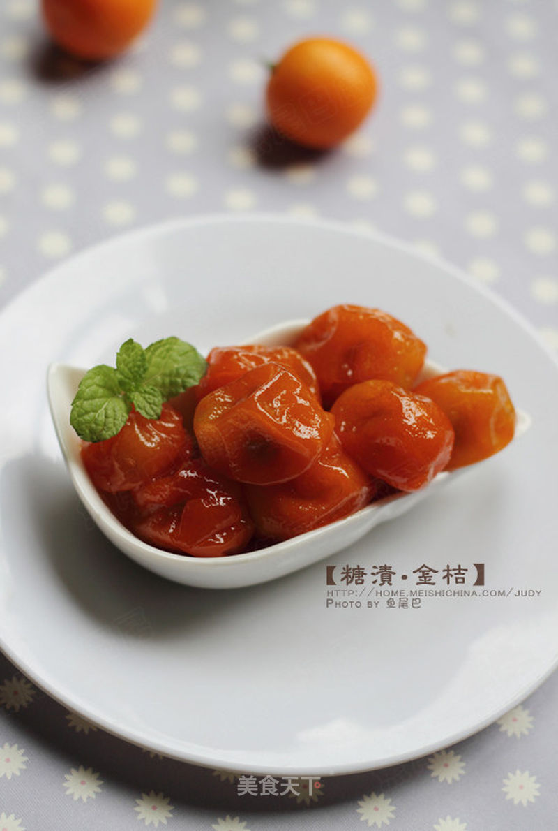 糖渍金桔的做法_糖渍金桔怎么做_鱼尾巴的菜谱_美食天下